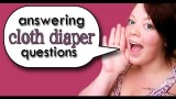 Cloth Diaper Q&A