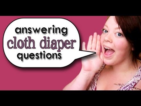 Cloth Diaper Q&A