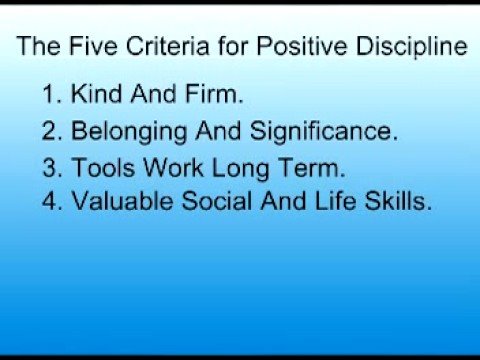 Five Criteria for Positive Discipline With Parenting Expert Dr. Jane Nelsen